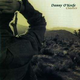 Album cover of Danny O'Keefe Classics