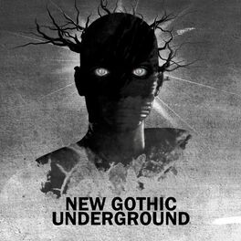 Album cover of New Gothic Underground