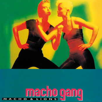 Macho Gang My Lion Listen With Lyrics Deezer deezer