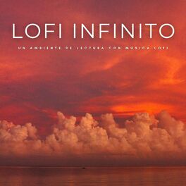 Album cover of Lofi Infinito: Un Ambiente De Lectura Con Música Lofi