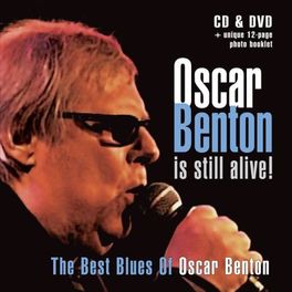 Album cover of Oscar Benton Is Still Alive