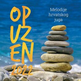 Album cover of Melodije Hrvatskog Juga - Opuzen 2022.