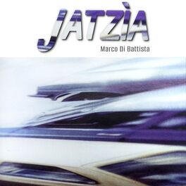 Album cover of Jatzìa