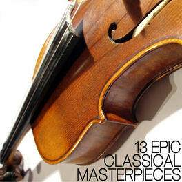 Album cover of 13 Epic Classical Masterpieces