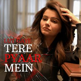 Album cover of Lut Gaye Tere Pyaar Mein