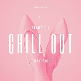 Album cover of Beautiful Chill Out Collection, Vol. 2