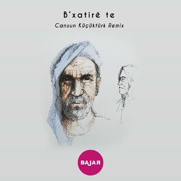 Album cover of B'Xatirê Te (Remix)