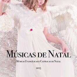 Album cover of Músicas Evangélicas e Católicas de Natal - Músicas de Natal para Educação Infantil