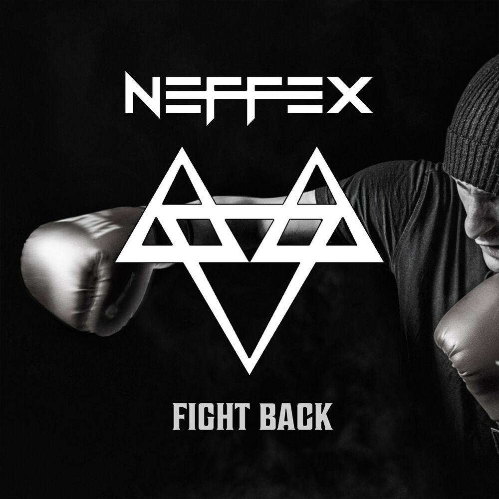 Fight Back oleh NEFFEX - Tahun produksi 2017.