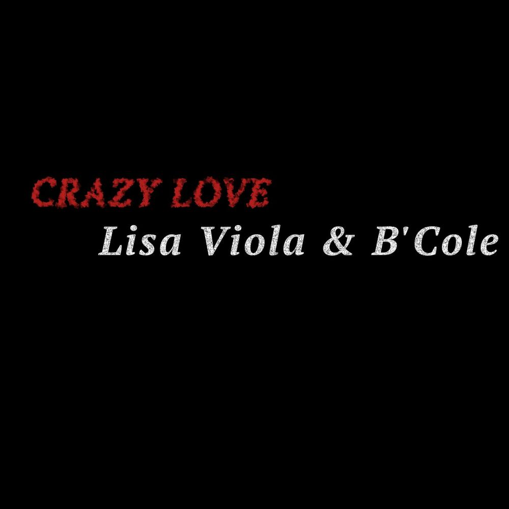 I m crazy in love. Crazy in Love текст. Crazy Love. For Love not Lisa.