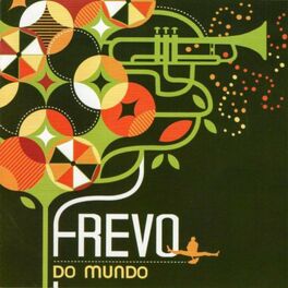 Album cover of Frevo do Mundo