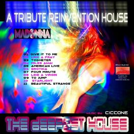 Album cover of Madonna : The Deepest House (A Tribute Reinvention House)