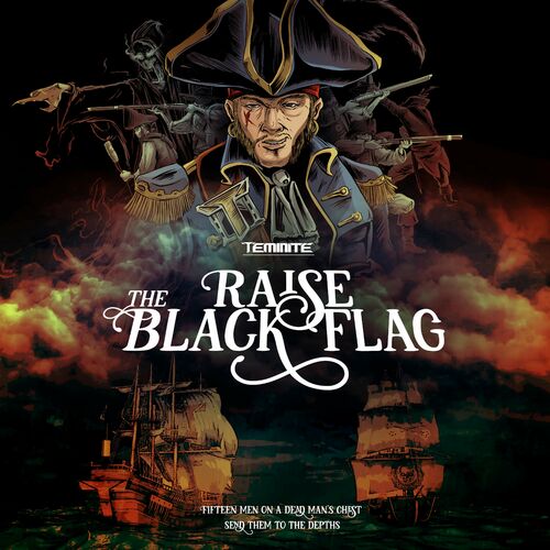 Teminite - Raise The Black Flag [LP]