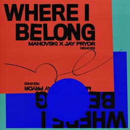 Album cover of Where I Belong (Remixes)