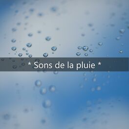Album cover of * Sons de la pluie *