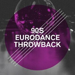Album cover of 90S Eurodance Throwback