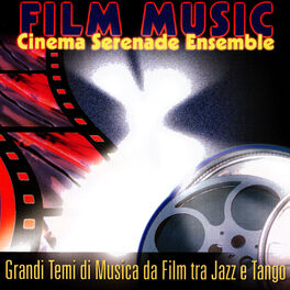 Album cover of FILM MUSIC - Grandi Temi di Musica da Film tra Jazz e Tango