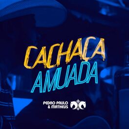 Album cover of Cachaça Amuada