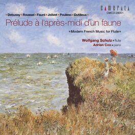Album cover of Prelude a l'apres-midi d'un faune - Modern French Music for Flute