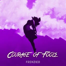 Album cover of Courage of Fools