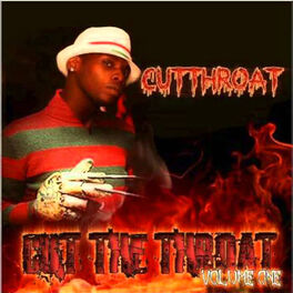 Album cover of Cut the Throat, Vol. 1