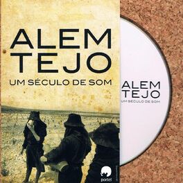 Album cover of Alem Tejo, um Século de Som