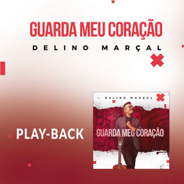 Album cover of Guarda Meu Coração (Playback)