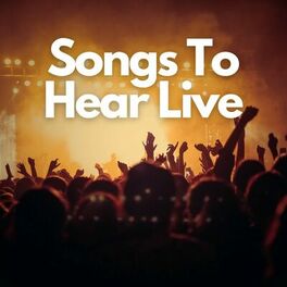 Album cover of Songs To Hear Live
