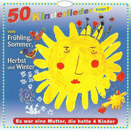 Album cover of 50 Kinderlieder vom Frühling, Sommer, Herbst und Winter, Vol. 2