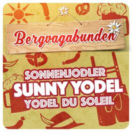 Album cover of Sonnenjodler - Sunny Yodel - Yodel du Soleil