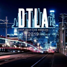 Album cover of Deep Tech Los Angeles 2019