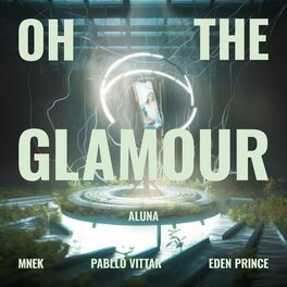 Album cover of Oh The Glamour
