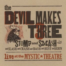 Album cover of Stomp and Smash (Live at the Mystic Theatre)
