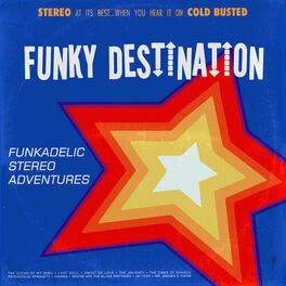 Album cover of Funkadelic Stereo Adventures
