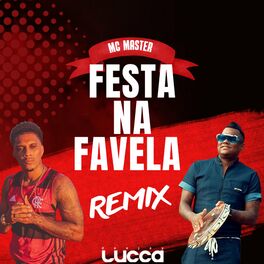 Album cover of Festa na Favela (Remix)