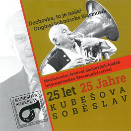 Album cover of 25 let kubešova soběslav