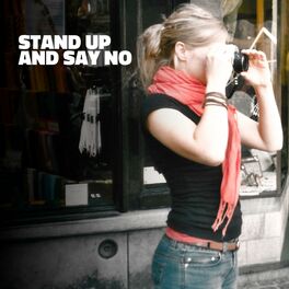 Album cover of Stand Up and Say No