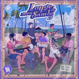 Album cover of Longe do Meu Samba, Ep. 1