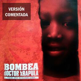 Album cover of Bombea (Versión Comentada)