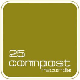Album cover of 25 Compost Records