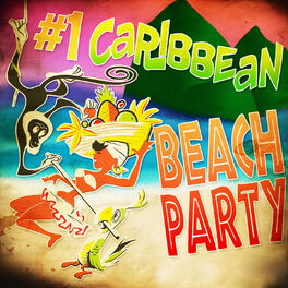 Album cover of #1 Caribbean Beach Party