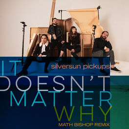 Album cover of It Doesn't Matter Why (Math Bishop Remix)