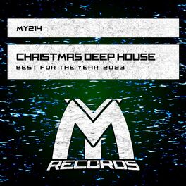 Album cover of Christmas Deep House: Best for the Year 2023