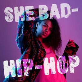 Album cover of She Bad - Hip-Hop