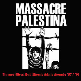Album cover of Massacre Palestina '87/'91