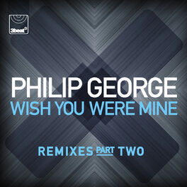 Album cover of Wish You Were Mine (Remixes, Pt.2)