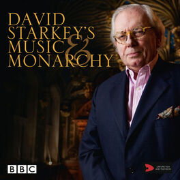 Album cover of David Starkey's Music and Monarchy - Music featured in the BBC TV series