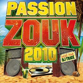 Album cover of Passion Zouk 2010