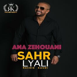 Album cover of Ana Zehouani Sahr Lyali