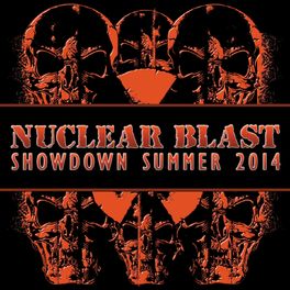 Album cover of Nuclear Blast Showdown Summer 2014